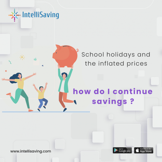 School holidays and the inflated prices - how do I continue savings?